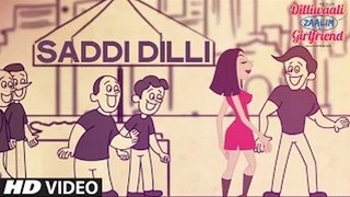 'Saddi Dilli' VIDEO Song | Millind Gaba | Divyendu Sharma | Dilliwaali Zaalim Girlfriend | T-Series