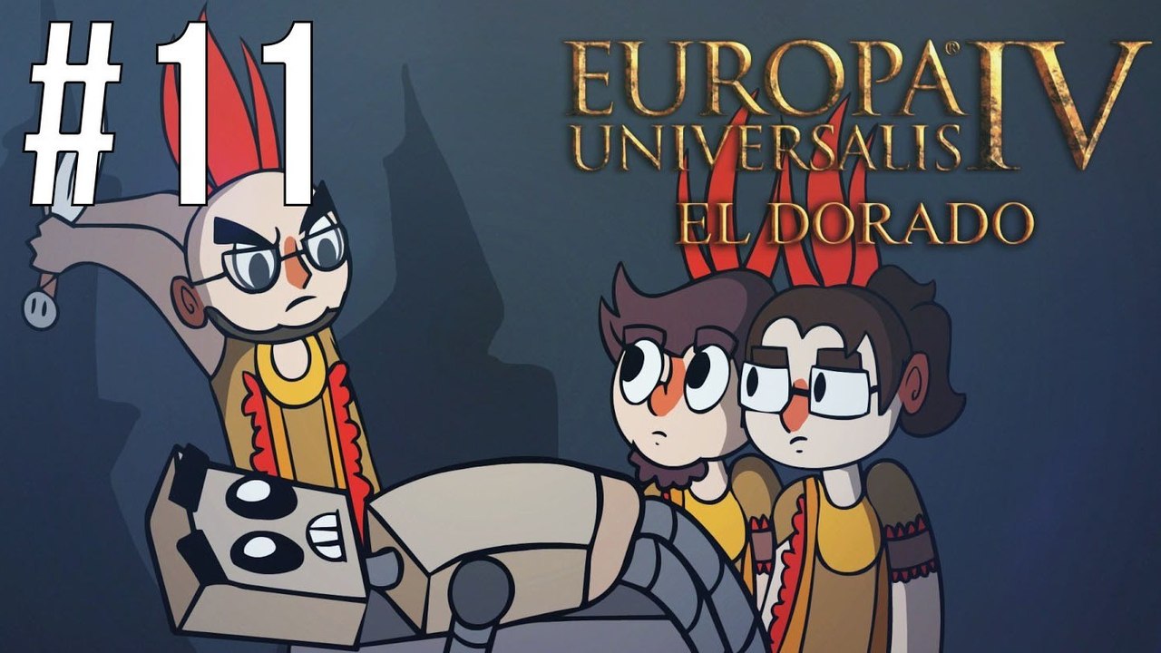 El Dorado | Europa Universalis 4 | Let's Play | Episode 11