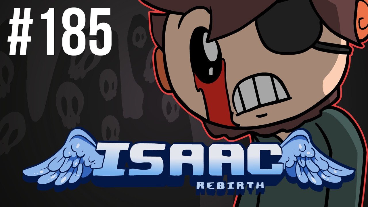 The Binding of Isaac: Rebirth - Episode 185 - Reboot