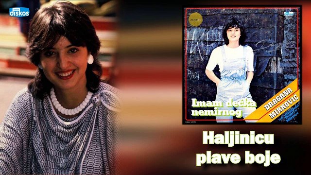 Dragana Mirkovic - Haljinicu plave boje (Audio 1984)