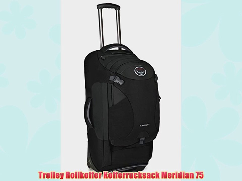 Trolley Rollkoffer Kofferrucksack Meridian 75