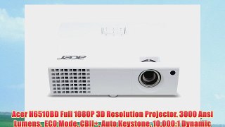 Acer H6510BD Full 1080P 3D Resolution Projector. 3000 Ansi Lumens  ECO Mode CBII  Auto Keystone
