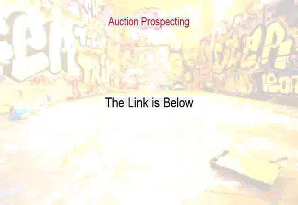 Auction Prospecting Download Free (Free of Risk Download 2015)