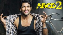 Telugu Superstar Allu Arjun's Cameo In ABCD 2