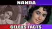 Nanda | Unknown Facts| Rare Trivia | The Yesteryear Actress Of Bollywood
