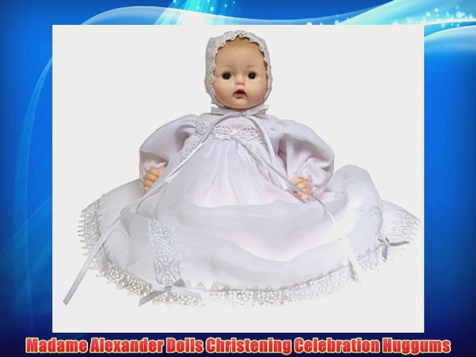 Madame Alexander Dolls Christening Celebration Huggums