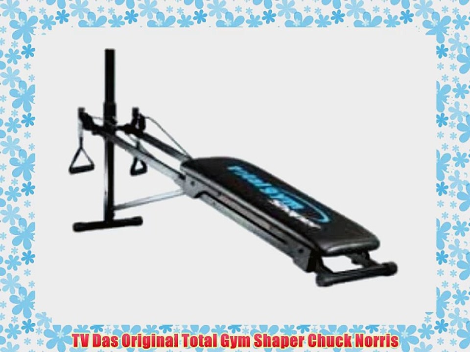 TV Das Original Total Gym Shaper Chuck Norris