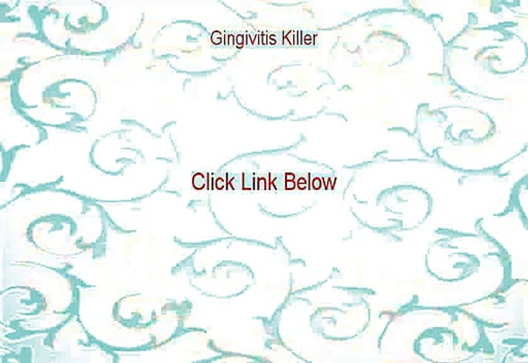 Gingivitis Killer Free Download - Legit Download 2015
