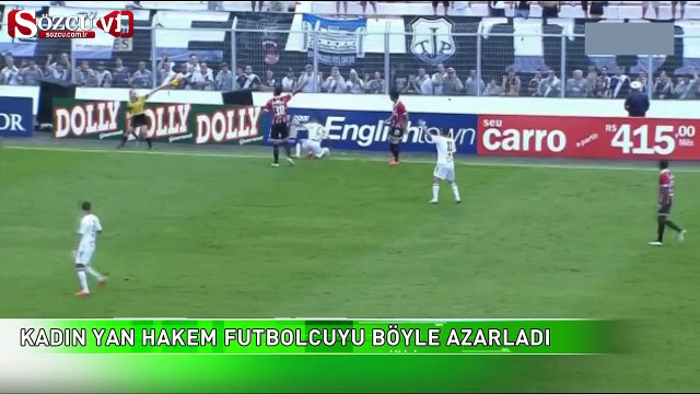 Kadın yan hakem futbolcuyu fena azarladı