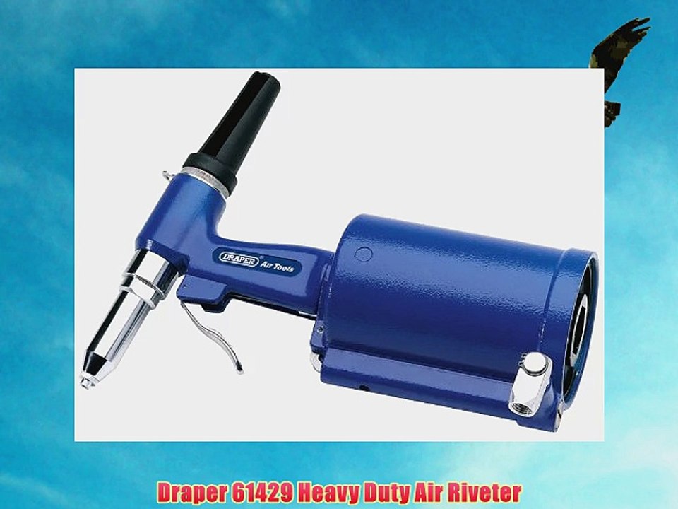 Draper 61429 Heavy Duty Air Riveter