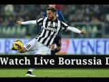 Live Telecast Borussia Dortmund vs Juventus Online Streaming