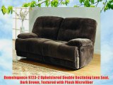 Homelegance 9723-2 Upholstered Double Reclining Love Seat Dark Brown Textured with Plush Microfiber