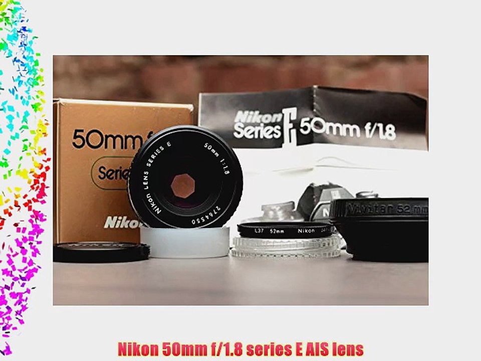 Nikon 50mm f/1.8 series E AIS lens
