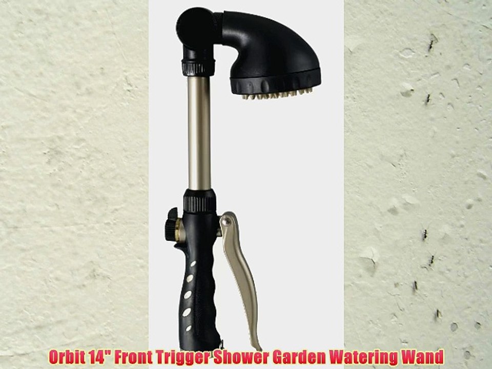 Orbit 14 Front Trigger Shower Garden Watering Wand