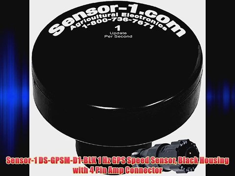 Sensor-1 DS-GPSM-D1-BLK 1 Hz GPS Speed Sensor Black Housing with 4 Pin Amp Connector