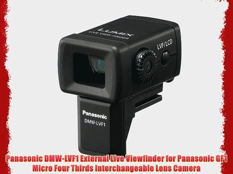 Panasonic DMW-LVF1 External Live Viewfinder for Panasonic GF1 Micro Four Thirds Interchangeable