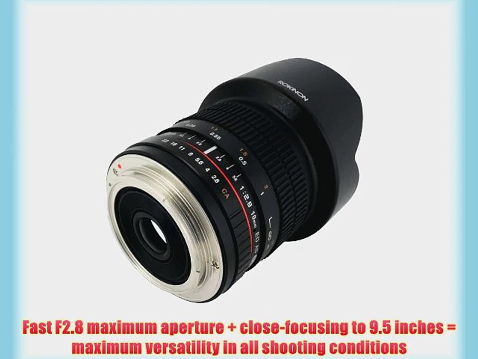 Rokinon 10mm F2.8 ED AS NCS CS Ultra Wide Angle Lens Canon EF-S Type for Canon Digital SLR