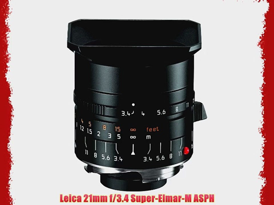 Leica 21mm f/3.4 Super-Elmar-M ASPH