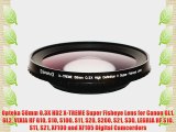 Opteka 58mm 0.3X HD2 X-TREME Super Fisheye Lens for Canon GL1 GL2 VIXIA HF G10 S10 S100 S11