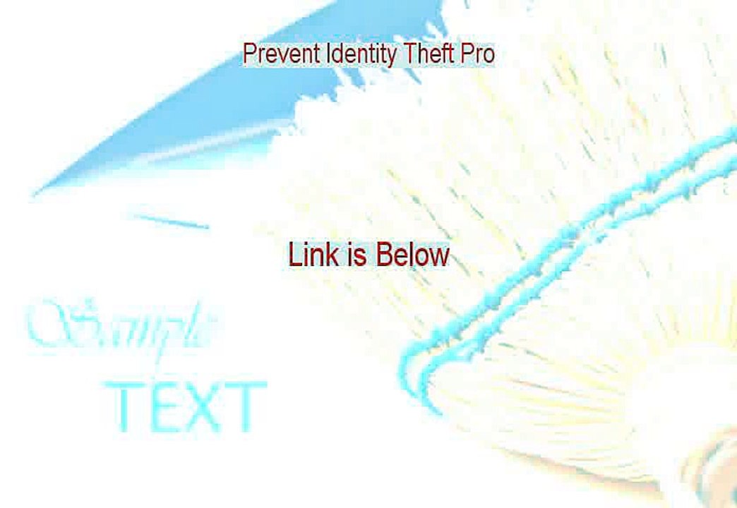 Prevent Identity Theft Pro Free Review - Watch this [2015]