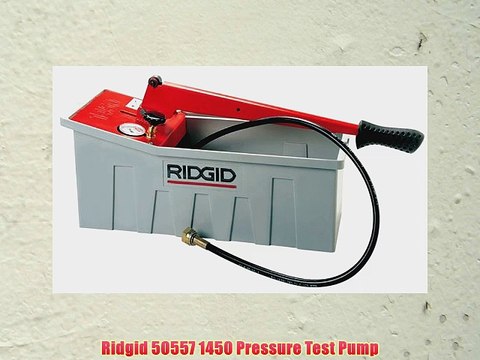 Ridgid 50557 1450 Pressure Test Pump