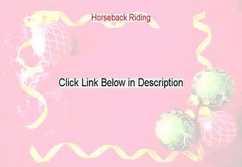 Horseback Riding Free Review (Watch my Review 2015)