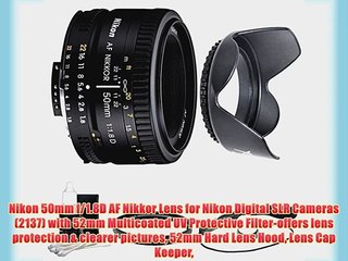 Nikon 50mm f/1.8D AF Nikkor Lens for Nikon Digital SLR Cameras (2137) with 52mm Multicoated