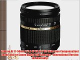 Tamron AF 17-50mm F/2.8 SP XR Di II VC (Vibration Compensation) Zoom Lens for Canon Digital
