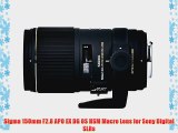 Sigma 150mm F2.8 APO EX DG OS HSM Macro Lens for Sony Digital SLRs