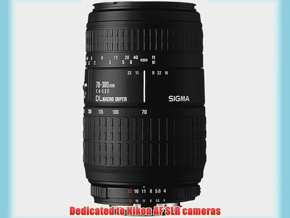 Sigma 70-300mm F4-5.6 DL Macro Super Lens for Nikon-AF Camera