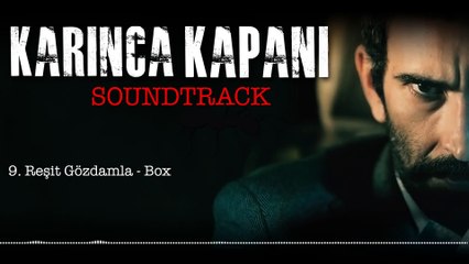 Reşit Gözdamla - Box (Karınca Kapanı _ Soundtrack)