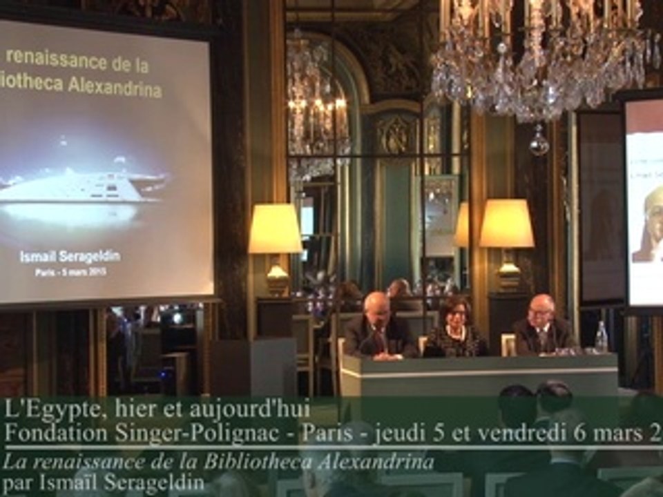 La renaissance de la Bibliotheca Alexandrina par Ismaël Serageldin