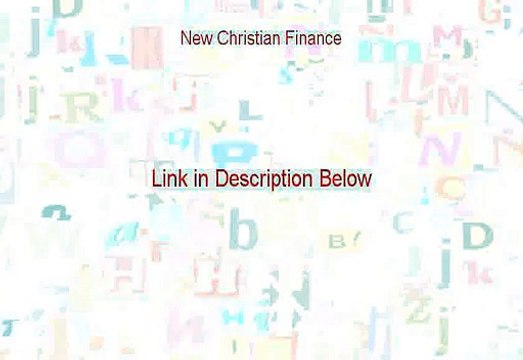 New Christian Finance Reviewed [Legit Review 2015]