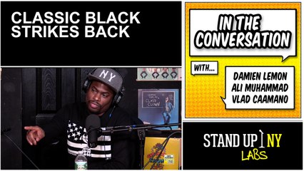 In the Conversation - Classic Black Strikes Back (Full Episode)