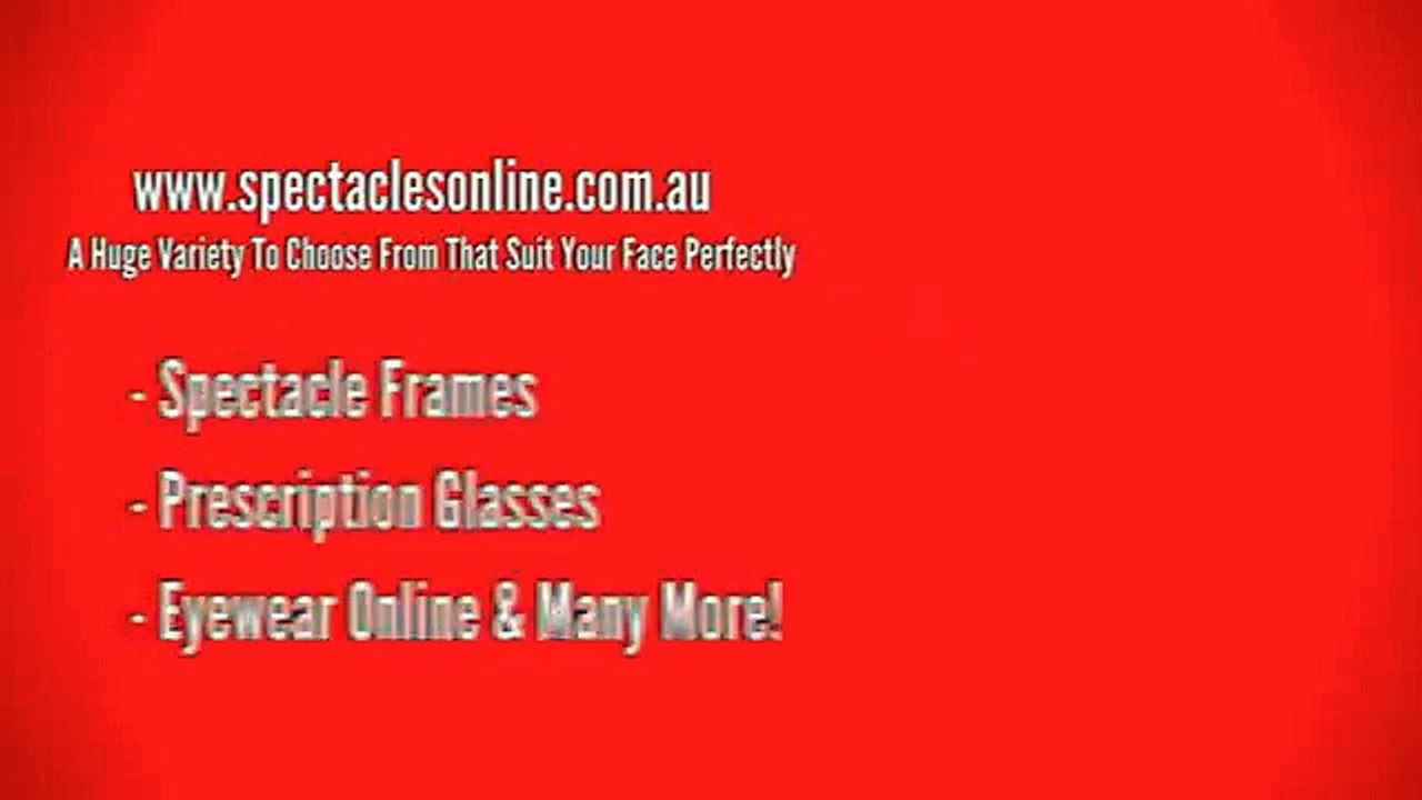Spectacles Online - All about Prescription Glasses, Frames & Vision Conditions