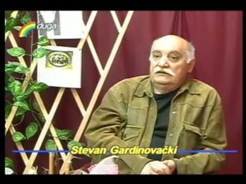 DJORDJE TARAKCIJA © NAS GOST BR 10 DEO PRVI STEVAN GARDINOVACKI 13.05.2005