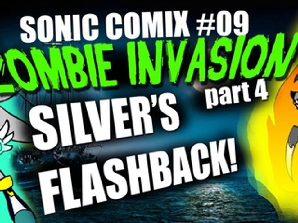 Sonic Comix 9 - Zombie Invasion - Part 4 - Sonic Zombie Apocalypse