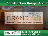 Commercial Remodeling Houston, TX | Brand Construction Services
