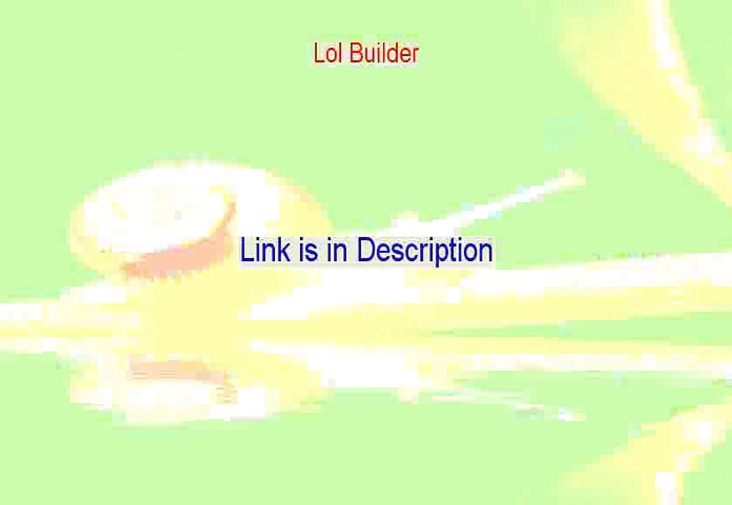 Lol Builder Reviewed (Watch this)