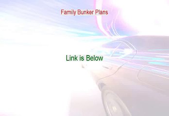 Family Bunker Plans Download Free - Free of Risk Download