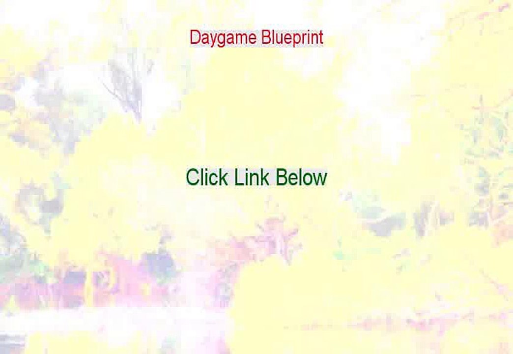 Daygame Blueprint Reviews [Hear my Review]