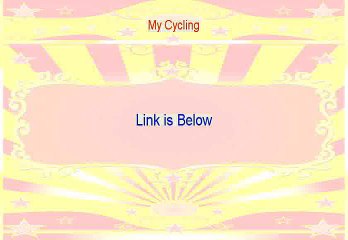 My Cycling Reviewed (See my Review 2015)