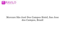 Mercure São José Dos Campos Hotel, Sao Jose dos Campos, Brazil