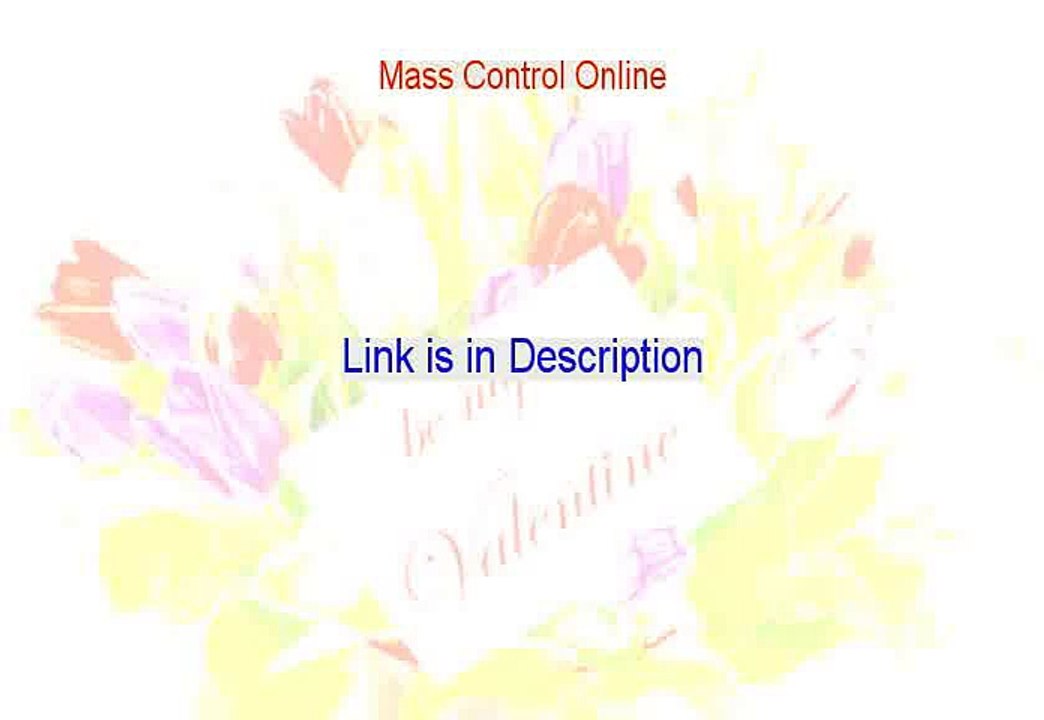 Mass Control Online Download - Free of Risk Download