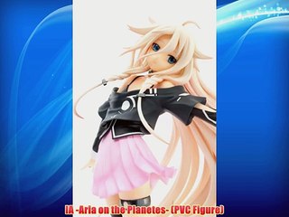 IA -Aria on the Planetes- (PVC Figure)