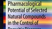 Download Pharmacological Potential of Selected Natural Compounds in the Control of Parasitic Diseases ebook {PDF} {EPUB}