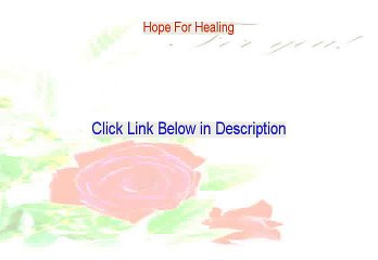 Hope For Healing Free PDF [Instant Download]