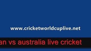 Watch Aus vs Pak online cricket