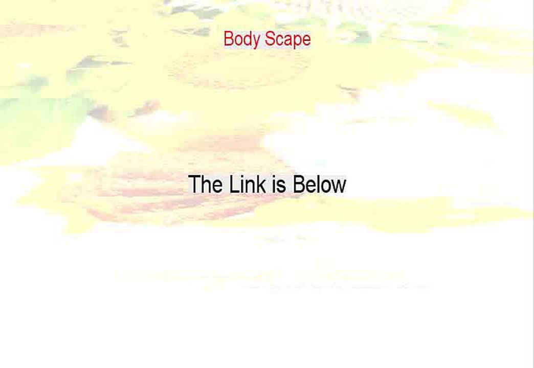 Body Scape PDF - Download Here