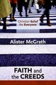 Download Christian Belief for Everyone Faith and Creeds ebook {PDF} {EPUB}